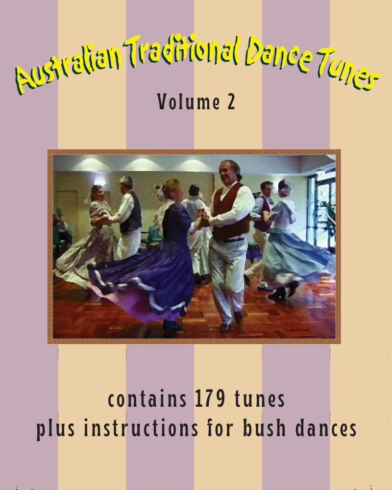 Australian Traditional Dance Tunes Volume 2